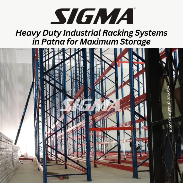 Heavy-Duty-Industrial-Racking-Systems-in-Patna-for-Maximum-Storage.webp